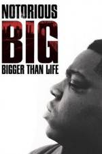 Watch Notorious BIG Bigger Than Life M4ufreemovies