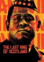 Watch The Last King of Scotland M4ufreemovies
