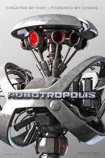 Watch Robotropolis M4ufreemovies