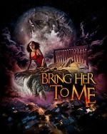Watch Bring Her to Me M4ufreemovies