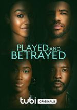 Watch Played and Betrayed M4ufreemovies
