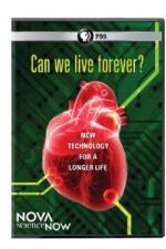 Watch Nova Science Now: Can We Live Forever M4ufreemovies