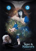 Watch Love and Saucers M4ufreemovies