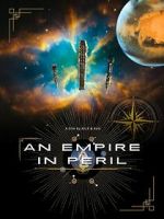 Watch An Empire in Peril M4ufreemovies