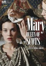 Watch Mary Queen of Scots M4ufreemovies