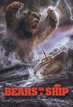 Watch Bears on a Ship M4ufreemovies