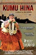 Watch Kumu Hina M4ufreemovies