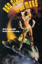 Watch Bad Girls from Mars M4ufreemovies