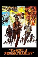 Watch The Soul of Nigger Charley M4ufreemovies