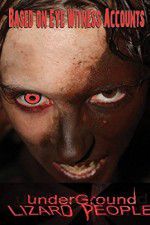 Watch Underground Lizard People M4ufreemovies