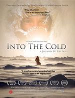 Watch Into the Cold: A Journey of the Soul M4ufreemovies