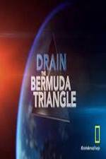 Watch Drain the Bermuda Triangle M4ufreemovies