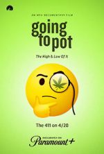 Watch Going to Pot: The Highs and Lows of It M4ufreemovies