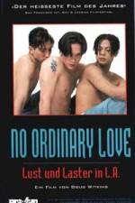 Watch No Ordinary Love M4ufreemovies