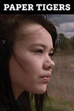 Watch Paper Tigers M4ufreemovies