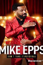 Watch Mike Epps: Don\'t Take It Personal M4ufreemovies