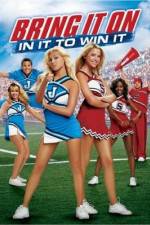 Watch Bring It On: In It to Win It M4ufreemovies