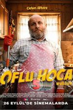 Watch Oflu Hoca 5: Evliluk M4ufreemovies