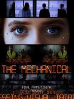 Watch The Mechanical (Short 2021) M4ufreemovies