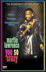 Watch Martin Lawrence: You So Crazy M4ufreemovies
