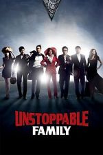 Watch Unstoppable Family M4ufreemovies