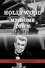 Watch Hollywood My Home Town M4ufreemovies
