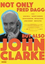 Watch Not Only Fred Dagg But Also John Clarke M4ufreemovies