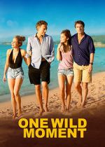 Watch One Wild Moment M4ufreemovies