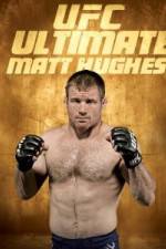 Watch UFC Ultimate Matt Hughes M4ufreemovies