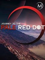 Watch Journey to the Pale Red Dot M4ufreemovies