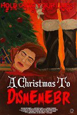 Watch A Christmas to Dismember M4ufreemovies