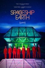 Watch Spaceship Earth M4ufreemovies