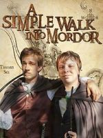 Watch A Simple Walk Into Mordor M4ufreemovies