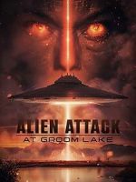 Watch Alien Attack at Groom Lake M4ufreemovies