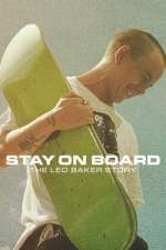 Watch Stay on Board: The Leo Baker Story M4ufreemovies