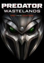 Watch Predator: Wastelands M4ufreemovies