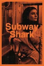 Watch Subway Shark M4ufreemovies