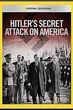 Watch Hitler's Secret Attack on America M4ufreemovies