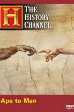 Watch History Channel - Ape to Man M4ufreemovies