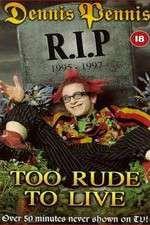 Watch Dennis Pennis R.I.P. M4ufreemovies