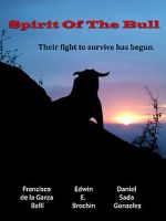 Watch Spirit of the Bull M4ufreemovies
