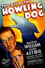Watch The Case of the Howling Dog M4ufreemovies