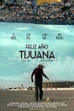Watch Happy New Year Tijuana M4ufreemovies