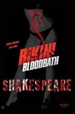 Watch Bikini Bloodbath Shakespeare M4ufreemovies
