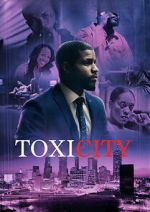 Watch ToxiCity M4ufreemovies
