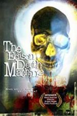 Watch The Edison Death Machine M4ufreemovies