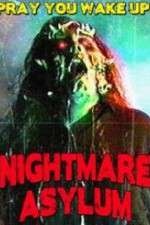 Watch Nightmare Asylum M4ufreemovies