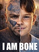 Watch I Am Bone M4ufreemovies