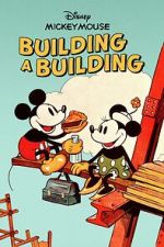 Watch Building a Building (Short 1933) M4ufreemovies