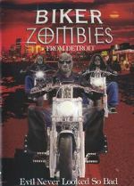 Watch Biker Zombies from Detroit M4ufreemovies